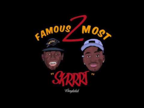 Famous 2 Most - Skrrrt ( Dance Version ) *Fast*